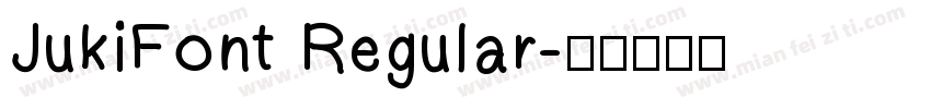 JukiFont Regular字体转换